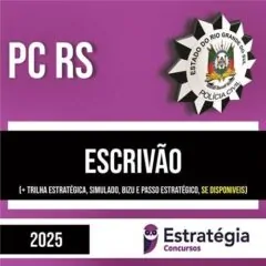 Rateio PC RS 2025 - Escrivão - ESTRATÉGIA