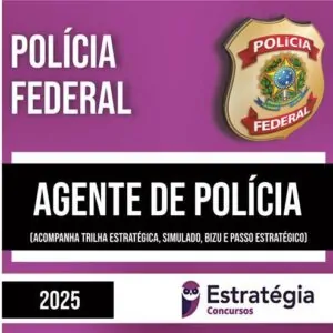 Rateio PF (PÓS EDITAL) 2025 - Agente de Polícia - ESTRATÉGIA