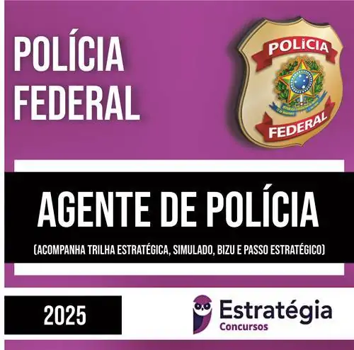 Rateio PF (PÓS EDITAL) 2025 - Agente de Polícia - ESTRATÉGIA
