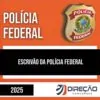 Rateio PF 2025 - Escrivão da Polícia Federal - DIREÇÃO