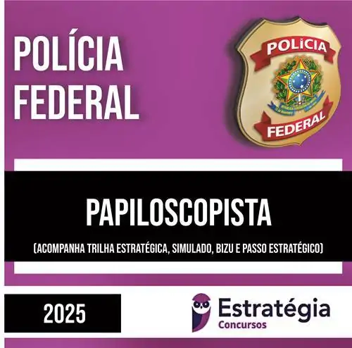 Rateio PF 2025 - Papiloscopista - ESTRATÉGIA
