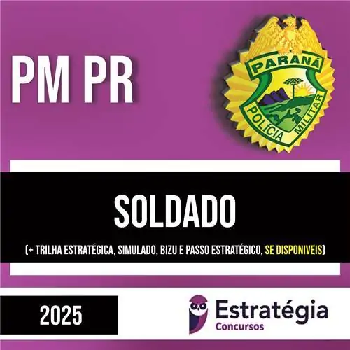 Rateio PM PR PÓS-EDITAL 2025 - Soldado - ESTRATÉGIA