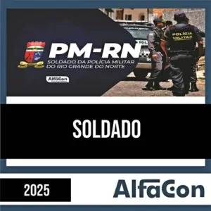 Rateio PM RN 2025 - Soldado - ALFACON