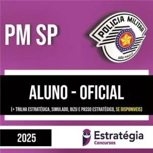 Rateio PM SP PÓS-EDITAL 2025 - Aluno-Oficial - ESTRATÉGIA