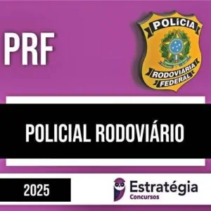Rateio PRF 2025 - Policial Rodoviário Federal - ESTRATÉGIA