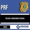 Rateio PRF 2025 - Policial Rodoviário - FOCUS