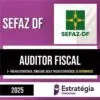 Rateio SEFAZ DF 2025 - Auditor Fiscal - ESTRATÉGIA