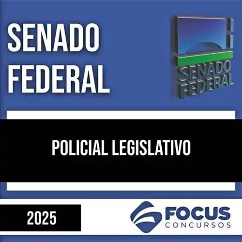 Rateio Senado Federal 2025 - Policial Legislativo - FOCUS