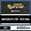 Rateio UNIFICADO PF e PRF - Reta Final 2025 - ALFACON