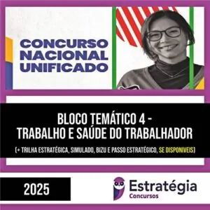Rateio CNU 2025 – Concurso Nacional Unificado (Bloco Temático 4) – ESTRATÉGIA
