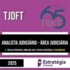 Rateio TJDFT 2025- Analista Judiciário - Área Judiciária - ESTRATÉGIA