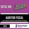 Rateio SEFAZ MG 2025 - Auditor Fiscal - ESTRATÉGIA