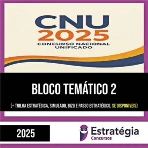 Rateio CNU 2025 (Pós-Edital) – Bloco 2: Cultura e Educação | ESTRATÉGIA