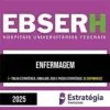Rateio EBSERH 2025 - Enfermagem - ESTRATÉGIA