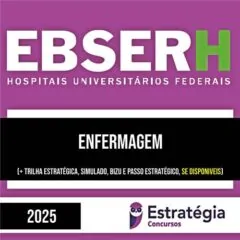 Rateio EBSERH 2025 - Enfermagem - ESTRATÉGIA