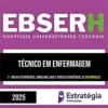 Rateio EBSERH 2025 - Técnico de Enfermagem - ESTRATÉGIA