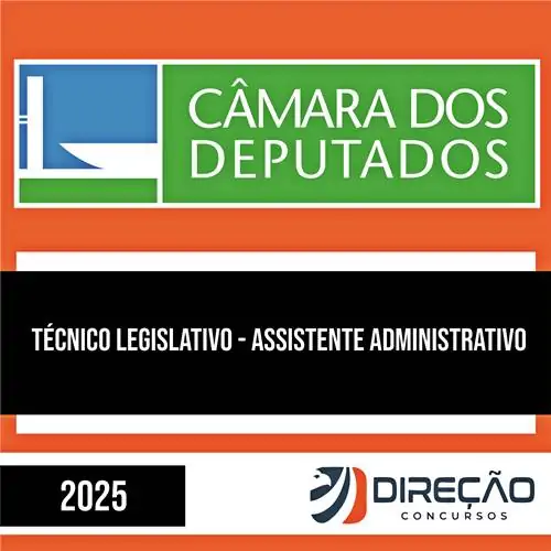 Rateio Câmara dos Deputados 2025 - Técnico Legislativo - Assistente Admistrativo - DIREÇÃO