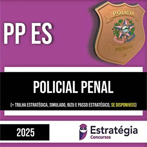 Rateio PP ES (PÓS EDITAL) 2025 - Policial Penal - ESTRATÉGIA