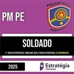 Rateio PM PE 2025 - Soldado - ESTRATÉGIA