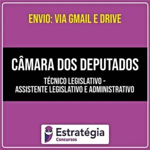 Rateio CÂMARA DOS DEPUTADOS - Técnico Legislativo - (PÓS EDITAL) 2026 - ESTRATÉGIA
