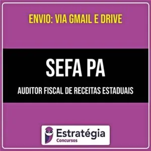 Rateio SEFA PA - Auditor Fiscal (PÓS EDITAL) 2026 - ESTRATÉGIA