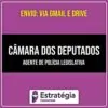 Rateio Câmara dos Deputados - Agente de Polícia Legislativa (2026) - ESTRATÉGIA
