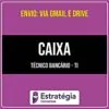 Rateio CAIXA - Técnico Bancário - TI (2026) - ESTRATÉGIA