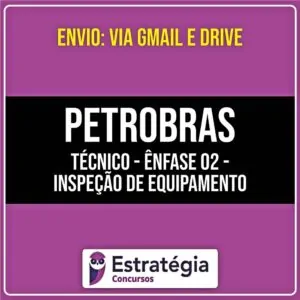 Rateio PETROBRAS - Técnico - Ênfase 2 - Inspeção de Equipamento e Instalações (2026) - ESTRATÉGIA
