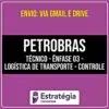 Rateio PETROBRAS - Técnico - Ênfase 03 - Logística de Transporte (2026) - ESTRATÉGIA
