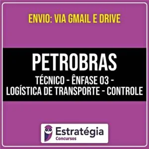 Rateio PETROBRAS - Técnico - Ênfase 03 - Logística de Transporte (2026) - ESTRATÉGIA