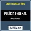 Rateio PF - Papiloscopista da Polícia Federal (2026) - ALFACON