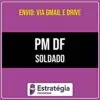 Rateio PM DF- Soldado (2026) - ESTRATÉGIA