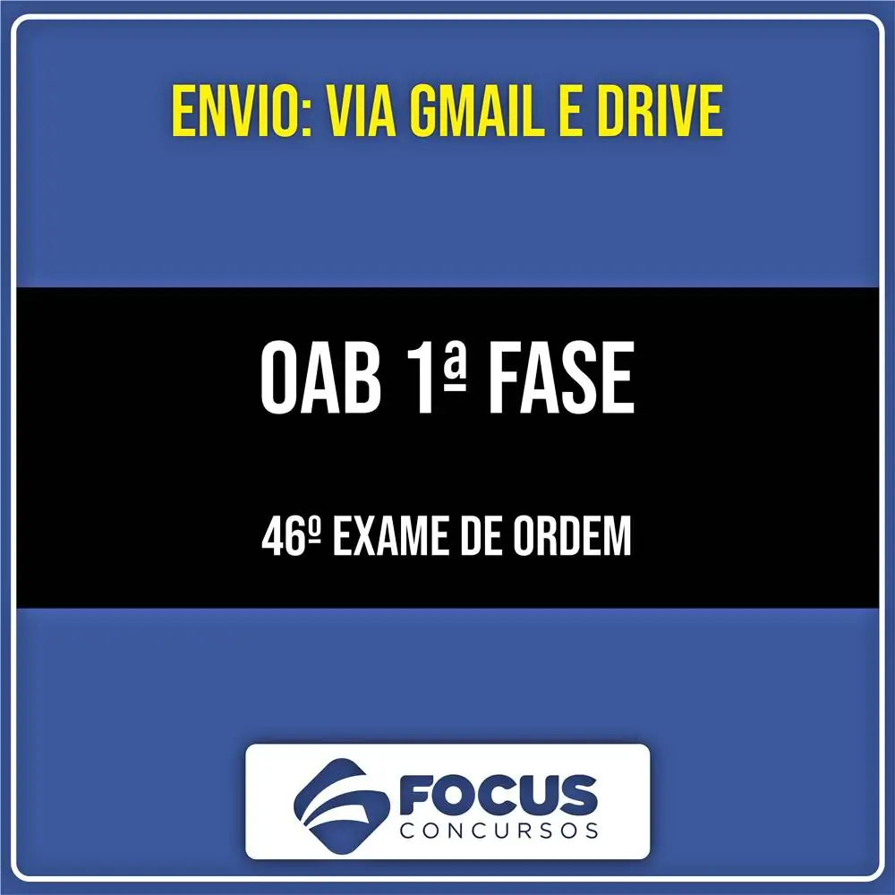 Rateio OAB 1ª Fase - 46º Exame de Ordem - FOCUS