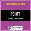 Rateio PC MT - Escrivão e Investigador (2026) - ESTRATÉGIA