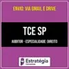 Rateio TCE SP PÓS EDITAL 2026 - Auditor - Especialidade DIREITO - ESTRATÉGIA